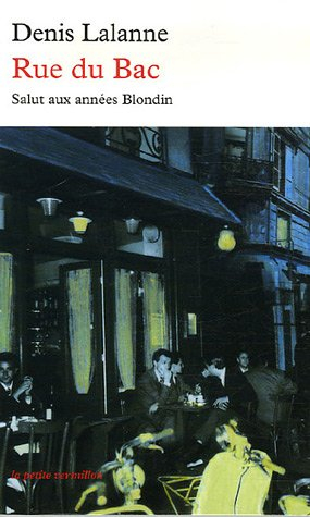 Rue du Bac : salut aux années Blondin