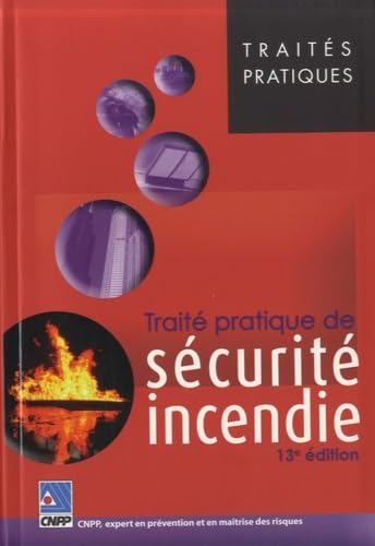 Traité pratique de sécurité incendie