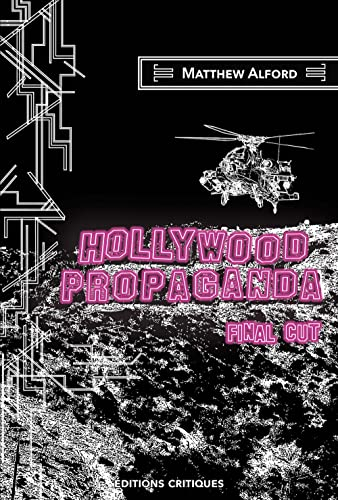 Hollywood propaganda : final cut