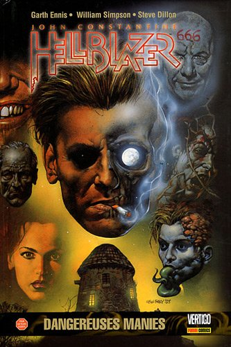 John Constantine Hellblazer. Vol. 3. Dangereuses manies