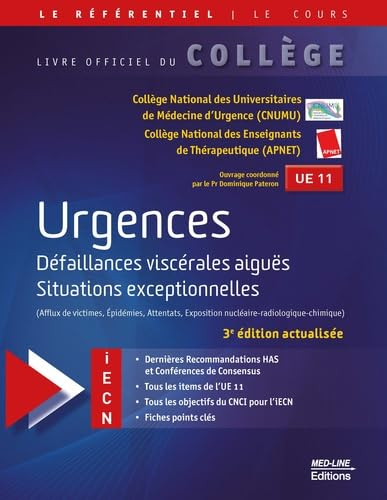 Urgences : défaillances viscérales aiguës, situations exceptionnelles (afflux de victimes, épidémies