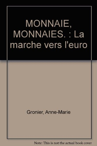 Monnaie, monnaies
