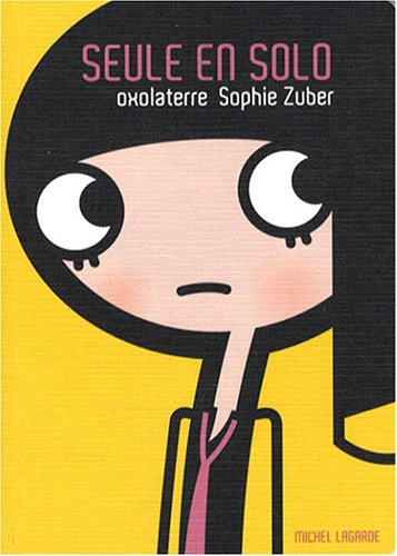 Seule en solo
