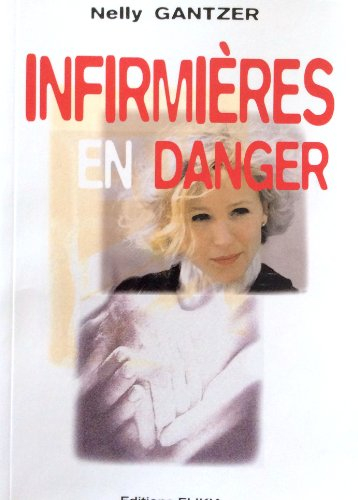 Infirmières en danger