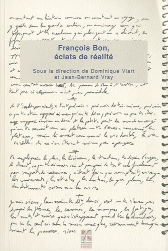 François Bon, éclats de réalité