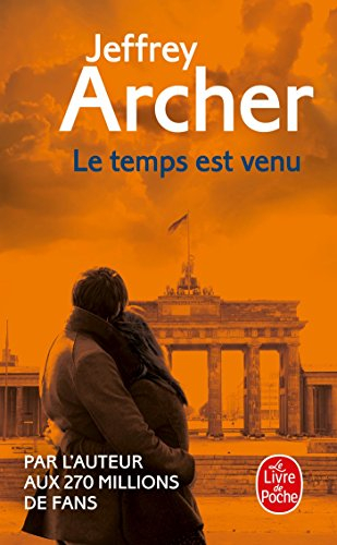 Chronique des Clifton. Vol. 6. Le temps est venu