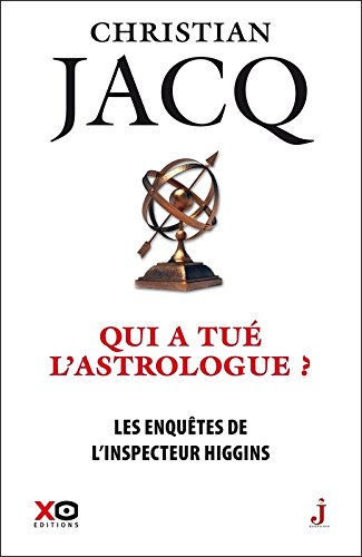 Les enquêtes de l'inspecteur Higgins. Vol. 9. Qui a tué l'astrologue ?