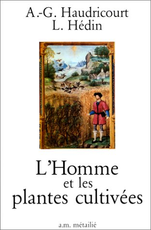 L'Homme et les plantes cultivées