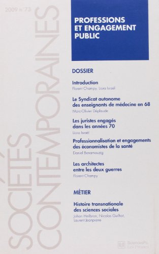 Sociétés contemporaines, n° 73. Professions et engagement public
