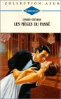 les pièges du passé : collection : collection azur n, 1804
