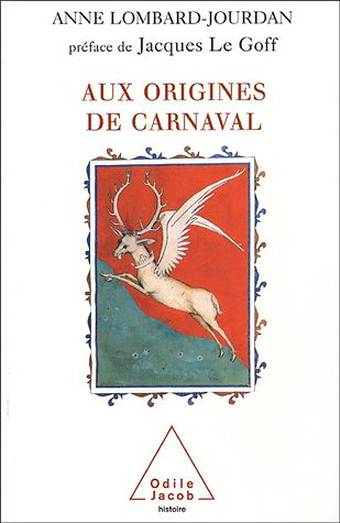 Aux origines de carnaval : un dieu gaulois ancêtre des rois de France