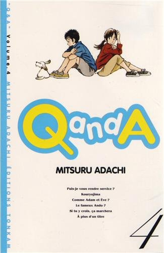 Q and A. Vol. 4