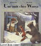 Une nuit chez Wanya