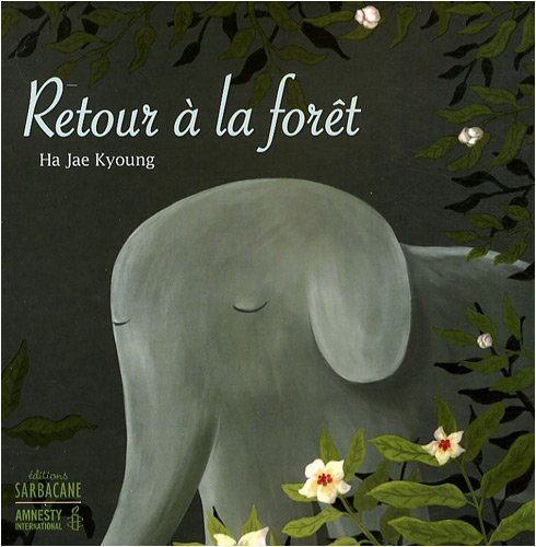 Retour à la forêt