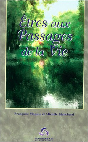 etres aux passages de la vie