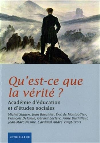 Qu'est ce que la vérité ?