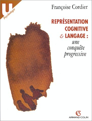 Représentation cognitive et langage : une conquête progressive