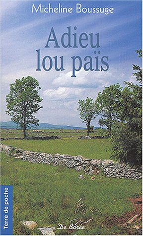 Adieu lou païs...