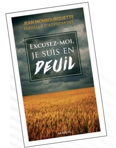 Excusez-moi, je suis en deuil