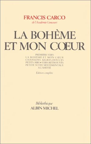 La Bohème et mon coeur