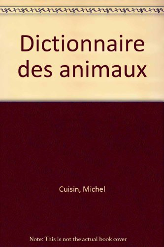 Dictionnaire des animaux