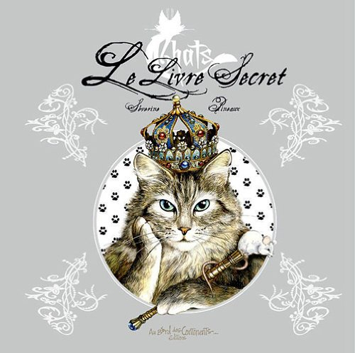 Chats : le livre secret