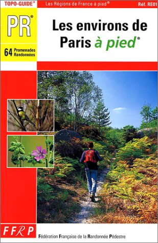 les environs de paris à pied