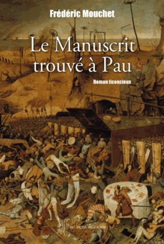 Le manuscrit trouvé à Pau : roman licencieux