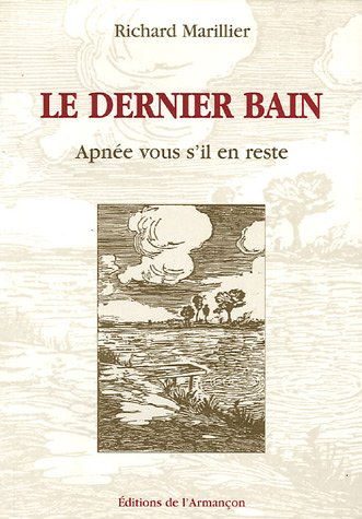 Le dernier bain : apnée vous s'il en reste