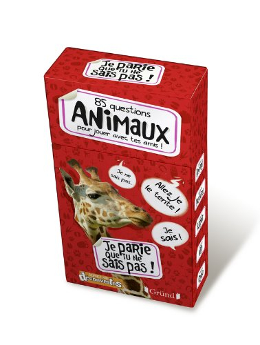 Je parie que tu ne sais pas ! : 85 questions animaux pour jouer avec tes amis !