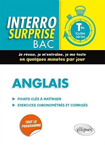 Anglais, terminales toutes séries : points clés à maîtriser, exercices corrigés