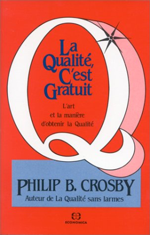 la qualité, c'est gratuit