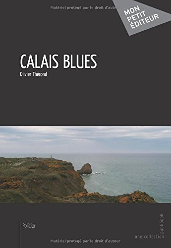 calais blues
