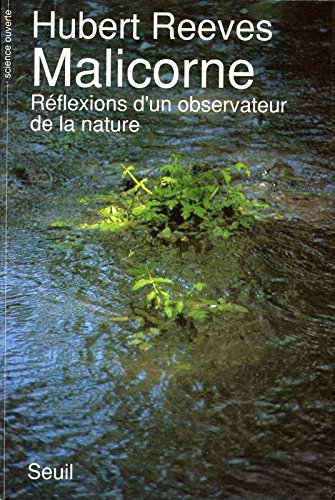 Malicorne : réflexions d'un observateur de la nature