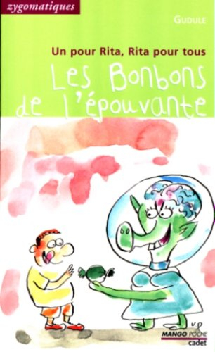 Un pour Rita, Rita pour tous. Les bonbons de l'épouvante