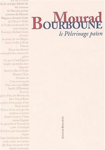 Le pélerinage païen et autres poèmes