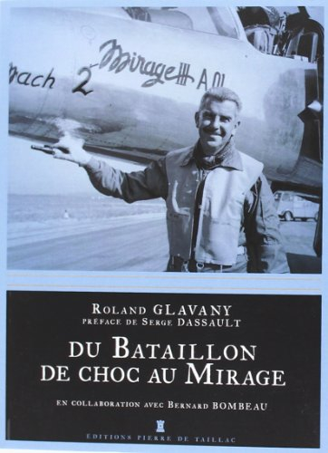 Du bataillon de choc au Mirage