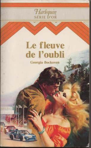 le fleuve de l'oubli