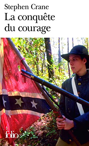 La conquête du courage : épisode de la guerre de Sécession