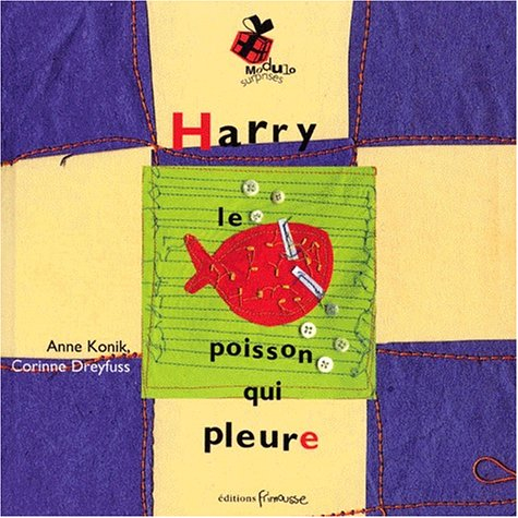 Harry le poisson qui pleure