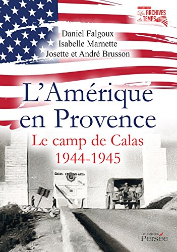 L'Amérique en Provence