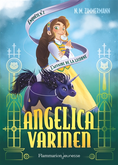 Angelica Varinen. Vol. 2. L'affaire de la licorne