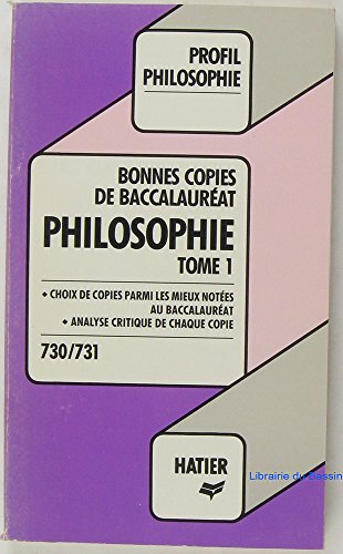 bonnes copies philosophie. tome 1