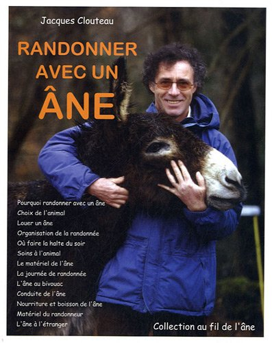 Randonner avec un âne : tout ce qu'il faut connaître avant d'entreprendre un voyage avec un sac à do
