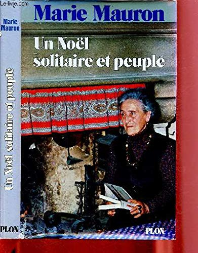 Un Noel solitaire et peuplé