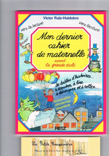 Mon dernier cahier de maternelle avant la grande école : 4-5 ans