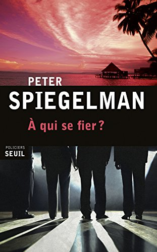 A qui se fier ?