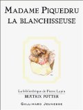 Madame Piquedru la blanchisseuse
