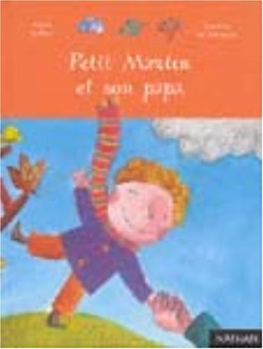 Petit Martin et son papa