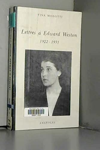 Lettres à Edward Weston, 1922-1931
